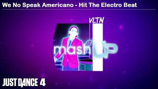 We No Speak Americano  MashUp  Just Dance 4 [upl. by Etteyafal]