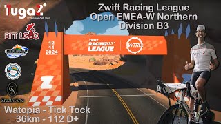 Zwift Racing League  Open EMEAW Northern Division 3 [upl. by Calan794]