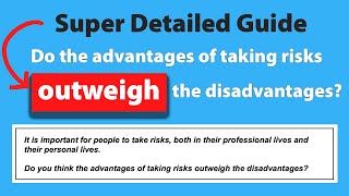 how to correctly answer quotdo the advantages OUTWEIGH the disadvantagesquot  ielts writing task 2 [upl. by Merla]