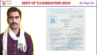 Class 10th Maths School SentUp Exam।।SECONDARY SENTUP EXAMINATION  2024।। Bihar Board Maths [upl. by Chemarin604]