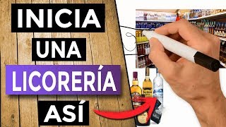 🍻 Como Montar una LICORERÍA Todo lo que Tienes que Saber  Negocio de Venta de Licores [upl. by Ko943]