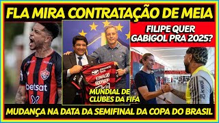 FLAMENGO MIRA CONTRATAÇÃO DE MEIA  MUDANÇA NA DATA DA COPA DO BRASIL  MUNDIAL DE CLUBES DA FIFA E [upl. by Cohin799]