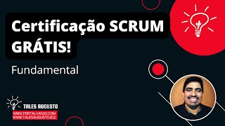 Certificação SCRUM grátis  Veja como tirar Certificação de SCRUM Gratuitamente [upl. by Cyrillus]