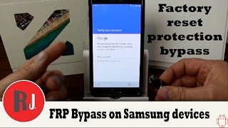 How to bypass Factory Reset Protection on Samsung devices [upl. by Akinam510]