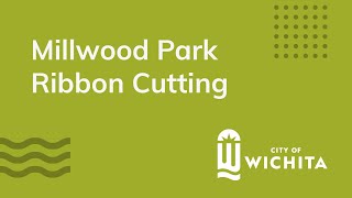 Millwood Park Ribbon Cutting [upl. by Som]