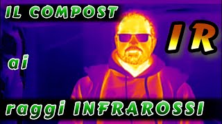 Il compost e la lettiera dei lombrichi ai raggi infrarossi [upl. by Sulienroc]