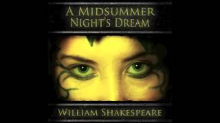 A Midsummer Nights Dream Unabridged Audio Production [upl. by Ateikan]