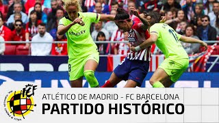 LIGA IBERDROLA  Atlético de Madrid 0  FC Barcelona 2 [upl. by Akeimat]