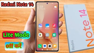 how to off lite mode in redmi note 14 redmi note 14 lite mode off kaise kare [upl. by Bailie346]