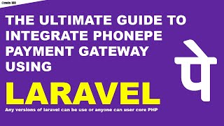 Ultimate Guide to Integrate PhonePe Payment API With Refund Using Laravel  PHP [upl. by Adlai]