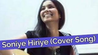 Soniye Hiriye Cover Song  Shraddha Sharma Official [upl. by Aurlie725]