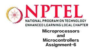 Microprocessors and Microcontrollers Assignment6 week6 Answer nptel  8085 microprocessor [upl. by Llennhoj916]