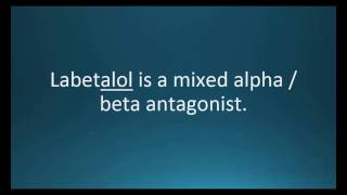 How to pronounce labetalol Normodyne Memorizing Pharmacology Flashcard [upl. by Eeniffar]