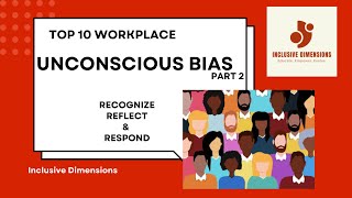 Top 10 Workplace Unconscious Bias [upl. by Herminia]