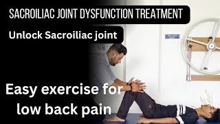 Easy way to treat low back pain  unlock sacroiliac joint [upl. by Neo]