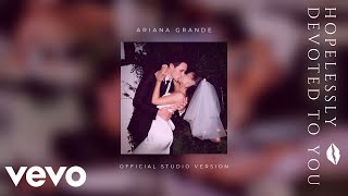 Ariana Grande  Hopelessly Devoted To U Full Official Studio Audio THE VOICE 2022  2023 AI [upl. by Leahkim]