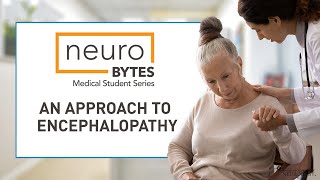 An Approach to Encephalopathy  American Academy of Neurology [upl. by Naujaj]