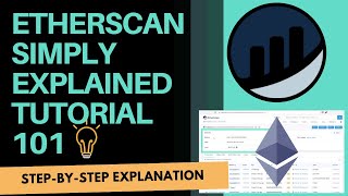 How To Use and Read Etherscan In 10 Minutes Etherscan 101 [upl. by Nileuqaj59]