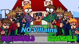 【FNF】No Villains  Mattsworld vs Eddsworld [upl. by Nyre75]