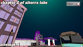 Alterra labs chapter 2 attempt 4 [upl. by Ymmik]