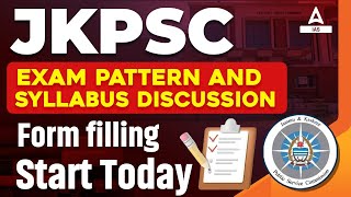 JKPSC EXAM PATTERN AND SYLLABUS DISCUSSION  Form filling Start Today [upl. by Siramed684]