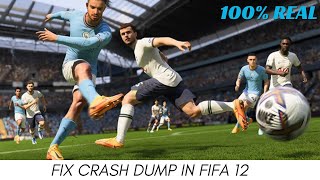 FIFA 12  How To Fix Crash Dump Problem  Crash Dump Problem Fix In FIFA 12 [upl. by Elocim]