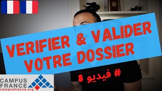 Démarches Campus France  RendezVous pour vérifier et valider votre dossier  Dernière étape [upl. by Ibot639]