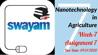 NPTEL SWAYAM Nanotechnology in Agriculture Week7 Assignment 7 [upl. by Nilyaj850]