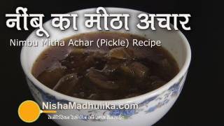 Nimbu ka Meetha Achar  Sweet and sour Lemon Pickle [upl. by Gan317]