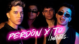 LMENTOS  PERDON X TO´ Video Oficial [upl. by Llesram407]