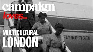 Campaign Loves Multicultural London [upl. by Ecirtaeb471]