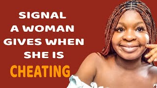 6 UNDENIABLE SIGNS A WOMAN IS CHEATING [upl. by Gladi684]