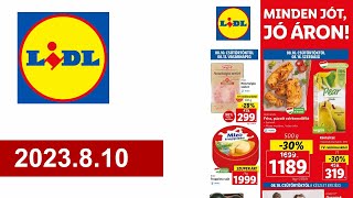 Lidl akciós újság 2023810 [upl. by Newcomb]