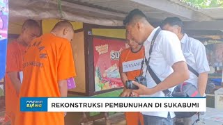 REKONSTRUKSI PEMBUNUHAN ANAK SEBATANG KARA DI SUKABUMI [upl. by Clovah462]