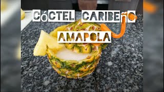 Coctel caribeño Amapola [upl. by Arykahs]