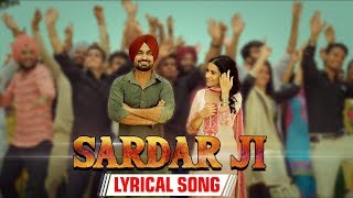 Sardar Ji with Lyrics  Kaur B  Ravinder Grewal Sara Gurpal  Dangar Doctor  Punjabi Song [upl. by Tews]