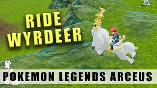 Pokémon Legends Arceus how to get to ride Wyrdeer  Unlock riding Wyrdeer [upl. by Eityak]