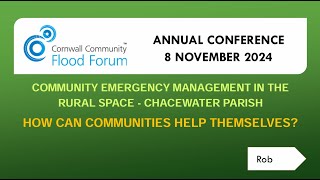 CCFF 2024  Community emergency management in the rural space Chacewater Emergency Plan Group [upl. by Aro528]