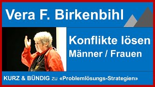 Vera F Birkenbihl Konflikte lösen [upl. by Eittod]