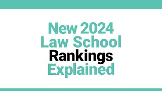 The New 2024 Law School Rankings Explained [upl. by Patin]