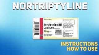 Nortriptyline tablets how to use Uses Dosage Side Effects Contraindications [upl. by Lowrance388]