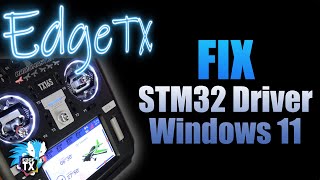 SOLVED TX16s STM32 Driver for Windows 11 [upl. by Edobalo]