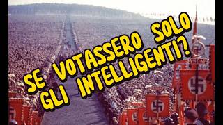 E SE VOTASSERO SOLO GLI INTELLIGENTI Tu no [upl. by Glorianna]