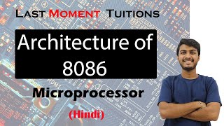 Architecture of 8086  Microprocessor Lectures in Hindi [upl. by Adele]