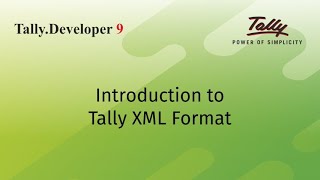 Introduction to Tally XML Format [upl. by Hoopen]