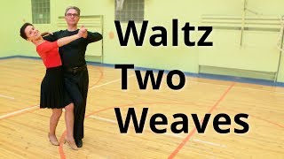 Waltz  Weave from Promenade Position and Weave in Waltz time  Dance Routine [upl. by Welford9]