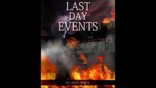 14The Loud Cry Last Day Events  Ellen G White [upl. by Celine]