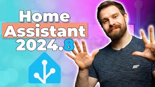 Everything New In Home Assistant 20248 [upl. by Eugene646]