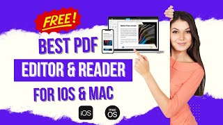 Best PDF Reader and Editor for Mac and iOS Free in 2024 [upl. by Ainesey]