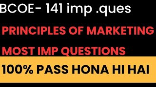 Bcoe 141 important questions 202425 principles of marketing important questions 202425 [upl. by Bordie]